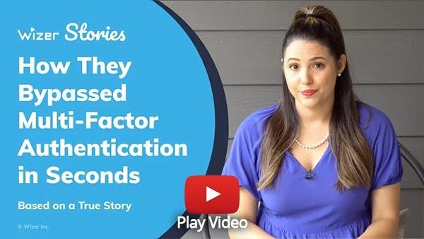 How They Bypassed Multi-Factor Authentication in Seconds